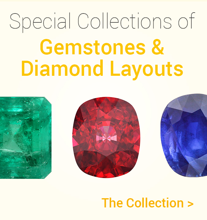 Special Collections of Gemstones and Diamond Layouts